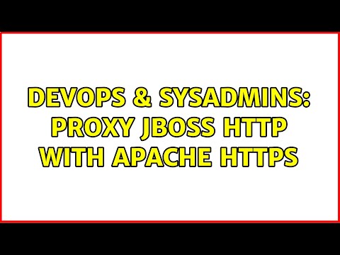 DevOps & SysAdmins: Proxy JBoss HTTP with Apache HTTPS