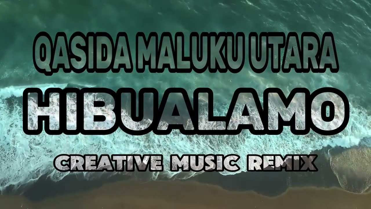 QASIDAH HIBUA LAMO 2026 REMAKE