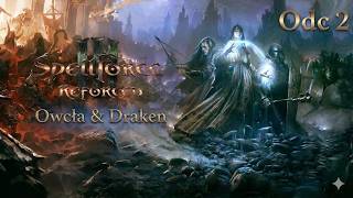 Spellforce 3 Kampania Burning Blood Odc 2