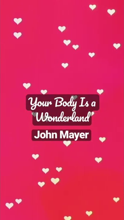 John Mayer - Your Body Is A Wonderland ( Teaser)