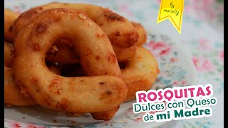  ROSQUITAS DULCES CON QUESO de MI MADRE  by Marielly