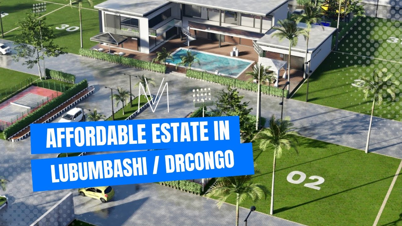 BUY ESTATE at LA MADELEINE PHASE 2 IN LUBUMBASHI Is your best investment in DRC🇨🇩 YouTube
