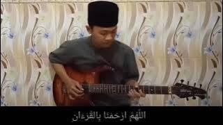 Senandung Alquran (Khotmil Qur'an)Allahummarhamna Bil Qur'an Cover Guitar Instrumental