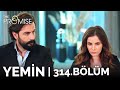 Yemin 314 blm  the promise season 3 episode 314