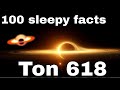 TON 618 is not merely a black hole; it is an ultramassive leviathan, a King of the Void.
