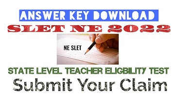 SLET Answer Key 2022| How to download SLETNE 2022 ANSWER KEY ASSAM| state level eligibility test