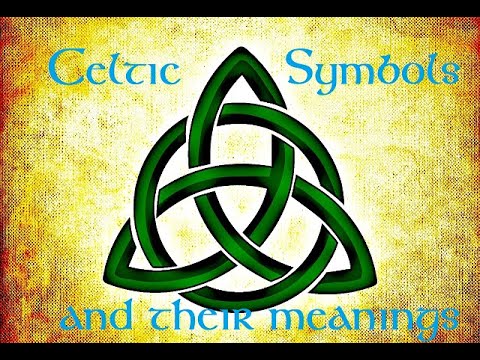 Celtic Symbols and their meanings - Serch bythol - YouTube