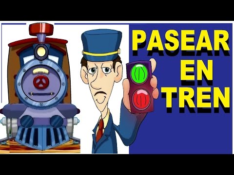 PASEAR EN TREN - con Letra