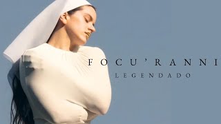 focu 'ranni • rosalía (legendado/tradução)