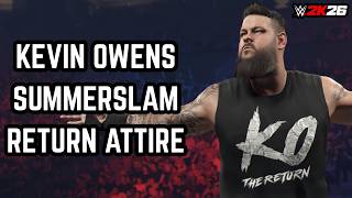 WWE 2K26 - How To Get Kevin Owens SummerSlam Return Attire