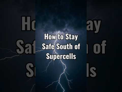 🤓🌪 How to Stay Safe South of Supercells #shorts #stormchasing #weather