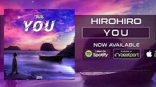 HiroHiro - You (UK HARDCORE / HAPPY HARDCORE)