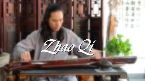 [ Guqin Basic Class - Lesson 20 ] Zhao Qi
