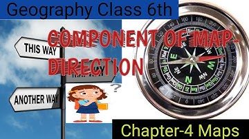 COMPONENTS OF MAPS-DIRECTION||ENRICH GEOGRAPHY