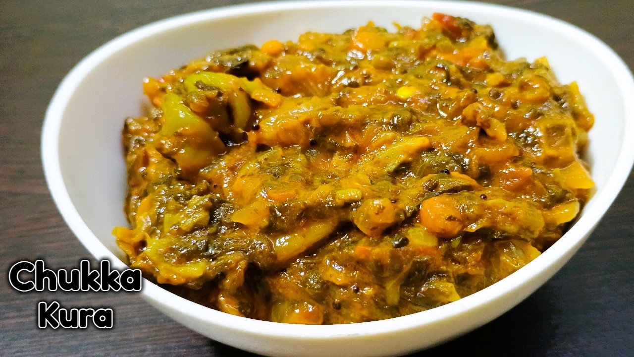 Chukkakura Recipes | Vegetable Recipes | Chukka Kura Recipe | Green Sorrel Recipe | Veg Recipes