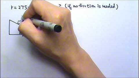 AP Physics 1: Forces 37: Circular Motion 9: Banked Road