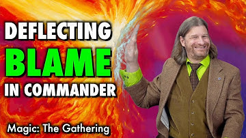 Deflecting Blame In Commander | Magic The Gathering Tricks