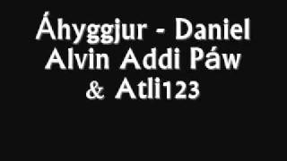 Áhyggjur - Daniel Alvin, Addi Páw Atli 123