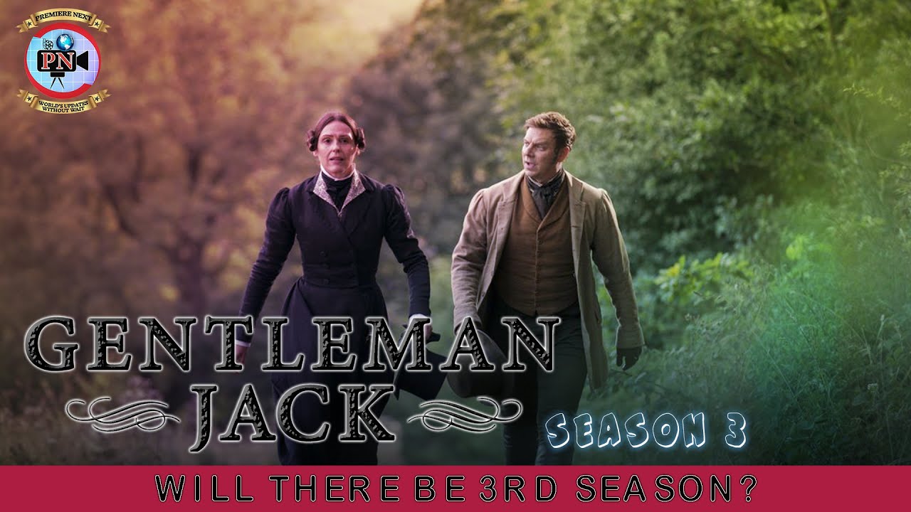Will There Be A 3rd Season Of Gentleman Jack