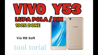 CARA BUKA KUNCI POLA/PIN VIVO Y53 Via RB Soft ! Tool Tutorial screenshot 2