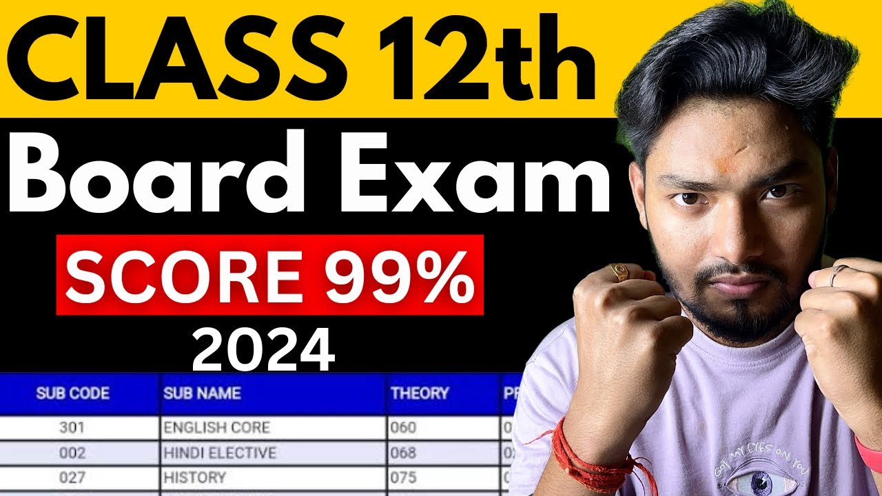 5 Tips to Score 95% in CLASS 12th Board Exam 2024 🔥🔥 - YouTube