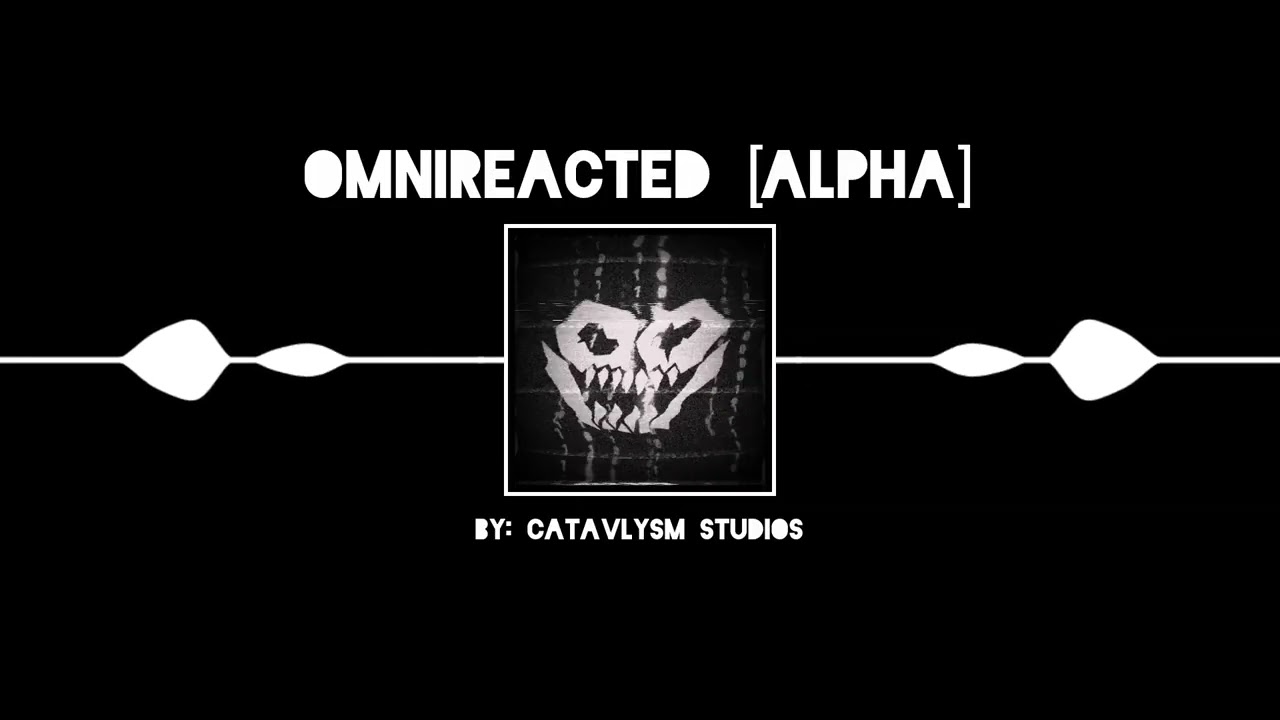 roblox CATACLYSM - OMNIREACTED [ALPHA] 