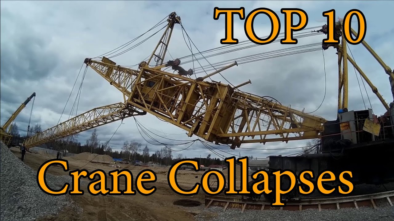 Top 10 Amazing Crane Collapses Caught on Video! Compilation 2021 YouTube
