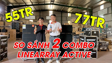 So Sánh 2 Combo Linearray Active Bán Chạy Nhất Tại Baochauelec.ANH EM SỰ KIỆN NÊN XEM.LH:08666.93631