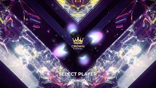 Select Player Part 1 Video Game Inspired Instrumental Crown Signal