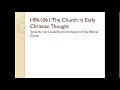 HPA1061 The Church in Early Christian Thought 02 The formation of the Biblical Canon
