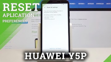How to Reset All Settings in HUAWEI Y5p – Restore Factory Settings