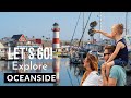 Oceanside - A Great Escape with Wide Sandy Beaches and a New England-Style Harbor
