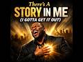 Don’t Die With Your Story Inside | There’s A Story In Me (I Gotta Get It Out) | SCS Publishing