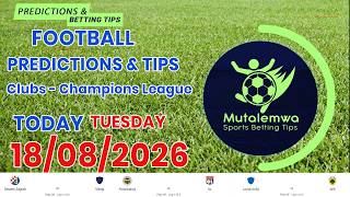 FOOTBALL PREDICTIONS TODAY 18/08/2026 SOCCER PREDICTIONS |BETTING TIPS, #betting@sports betting tips screenshot 1