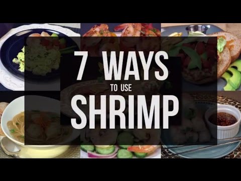 7 Ways to Use Shrimp - YouTube
