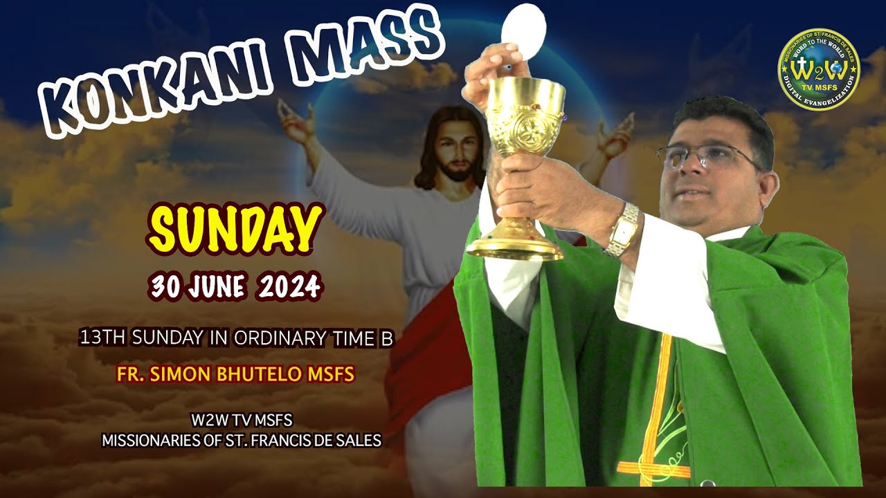 SUNDAY KONKANI MASS | 30 JUNE 2024 | 13TH SUNDAY IN ORDINARY TIME II # ...