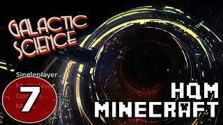 Galactic Science #7 - Sorting, storage, auto packaging, and fuel production - HQM Let’s Play