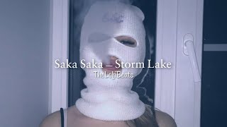 Saka Saka - Storm Lake (Sped up) ~ TheLofiBeats