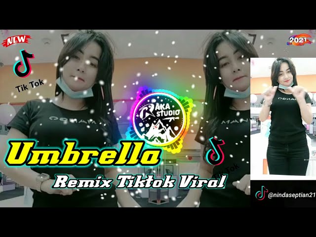 DJ UMBRELLA ( RATAK RATAK TAK TAK DUNG DUNG ) REMIX TIKTOK VIRAL 2021 | Remix By Dj Desa class=