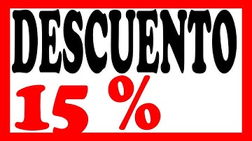 Una tienda ofrece un descuento del 15 sobre el total de la compra