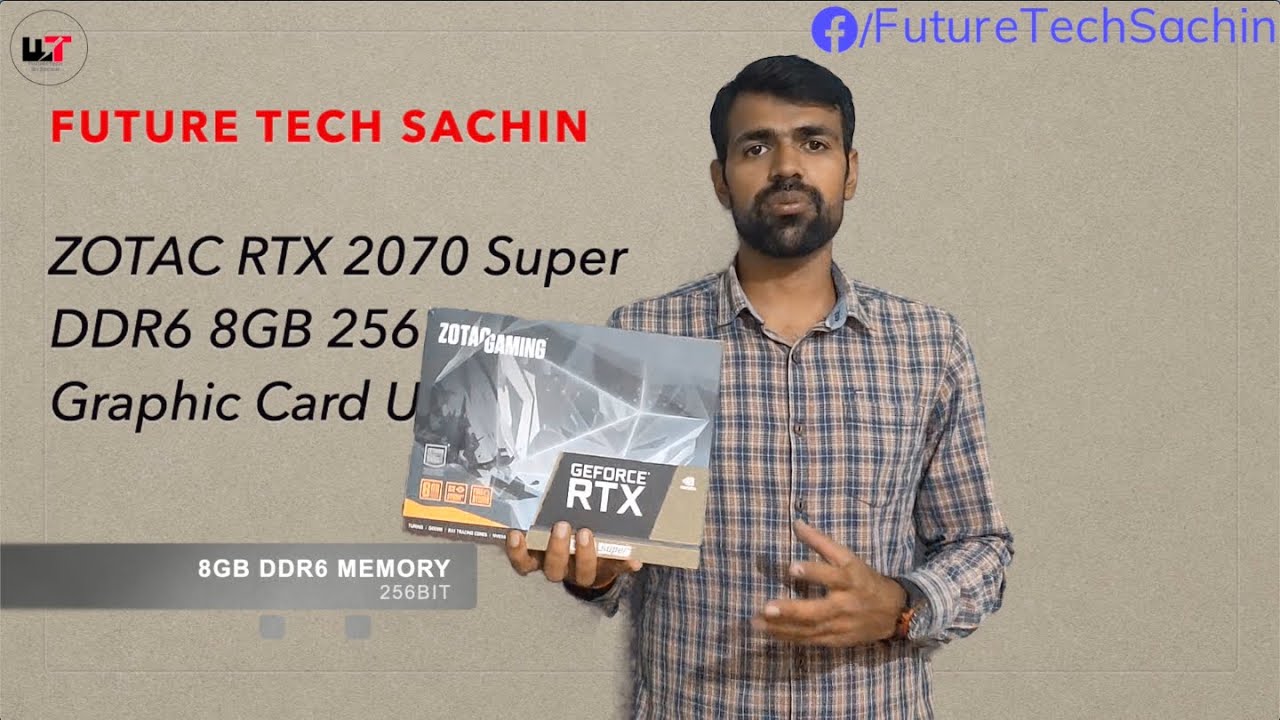 Zotac RTX 2070 Super Unboxing || First Look || Future Tech Sachin
