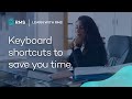 Keyboard shortcuts to save you time