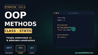 Python OOP Methods — Instance vs Class vs Static Explained | #22.1 #python3
