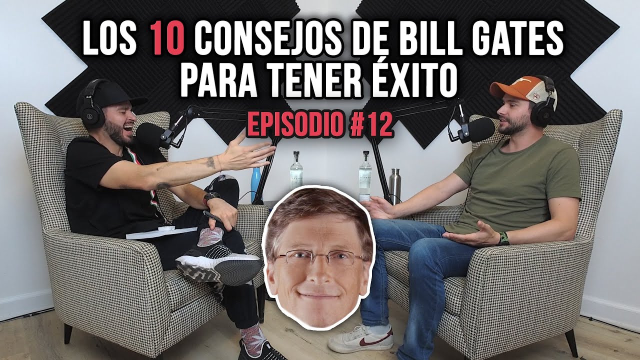 Los 10 Consejos de Bill Gates Para Tener Éxito | Clips - YouTube