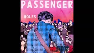 Passenger - Things that Stop You Dreaming