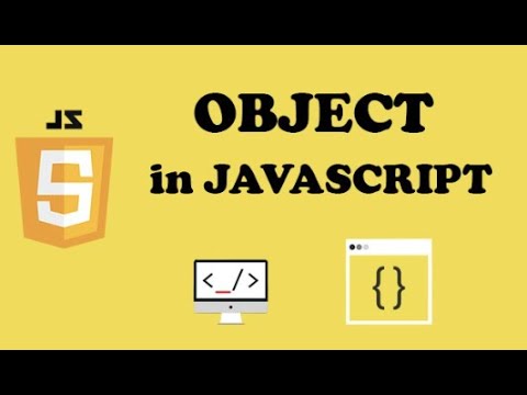 JavaScript - Objects explained