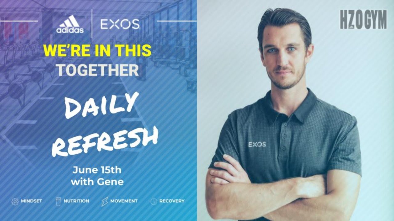 EXOS Daily Refresh June 15th : With Gene
