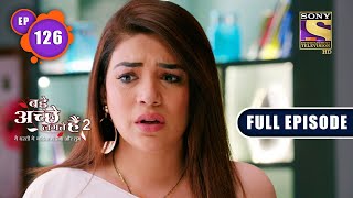 Shivi's Allergy | Bade Achhe Lagte Hain 2 | Ep 126 | Full Episode | 21 February 2022