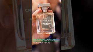 Spring Fragrances Id Give A 1010 Ormonde Jayne Montabaco Intensivo