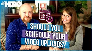 How To Schedule YouTube Uploads